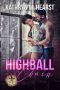 [Bourbon Street Bad Boys' Club 02] • Highball and Chain · A Mafia Romantic Comedy (Bourbon Street Bad Boys' Club Book 2)